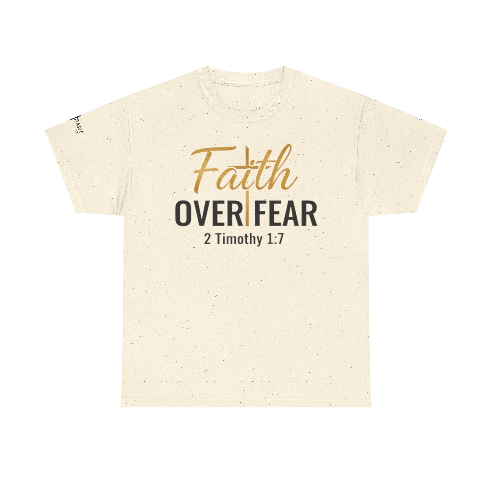 Faith Over Fear T‑Shirt – 2 Timothy 1:7 Christian Inspirational Tee