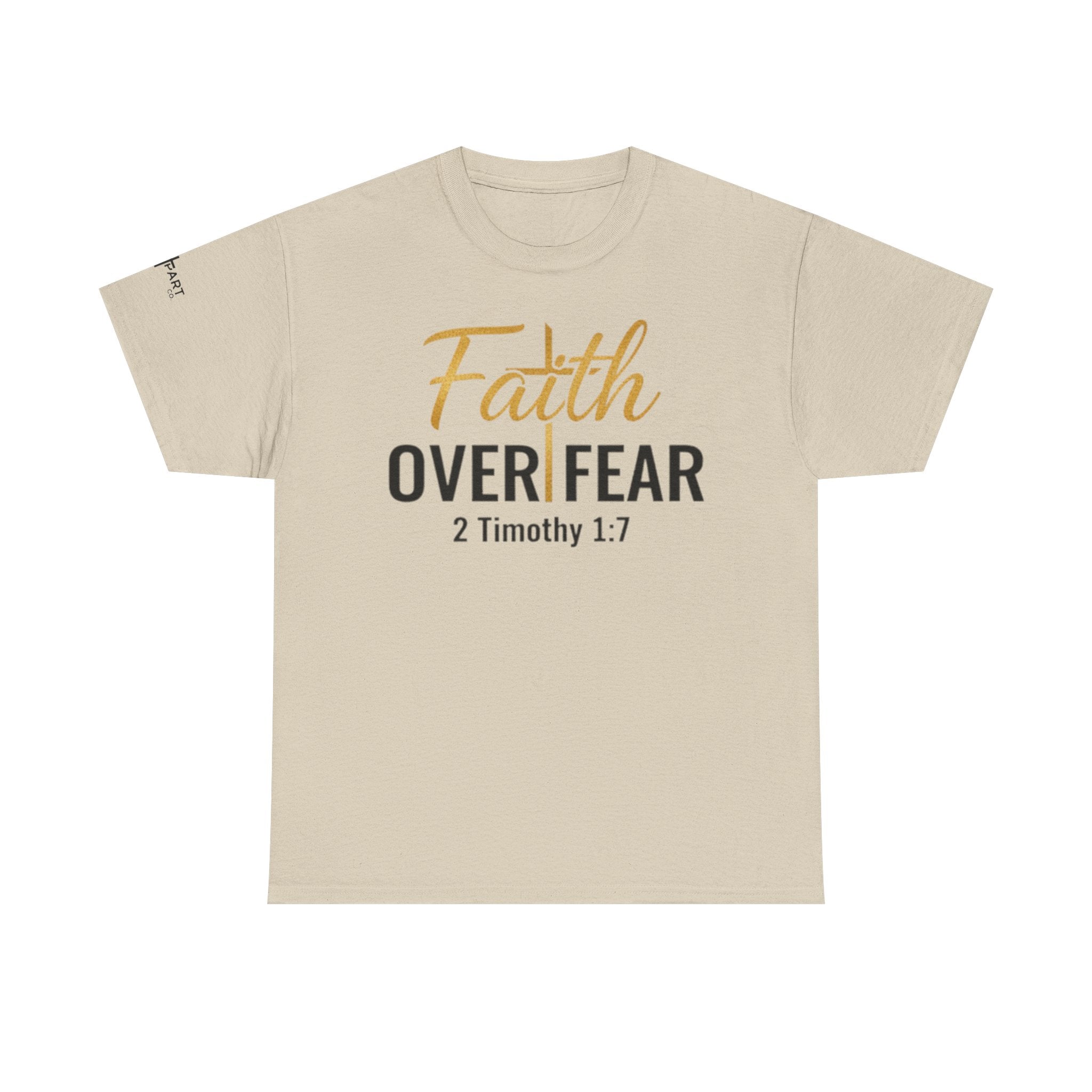 Faith Over Fear T‑Shirt – 2 Timothy 1:7 Christian Inspirational Tee